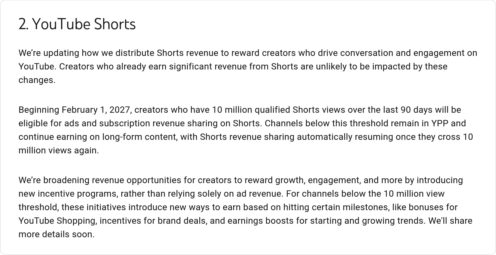 The "YouTube Shorts" section of YouTube's official blog post of 10 August 2026, stating that from 1 February 2027 only creators with 10 million qualified Shorts views in the last 90 days will share in Shorts ads and subscription revenue.
